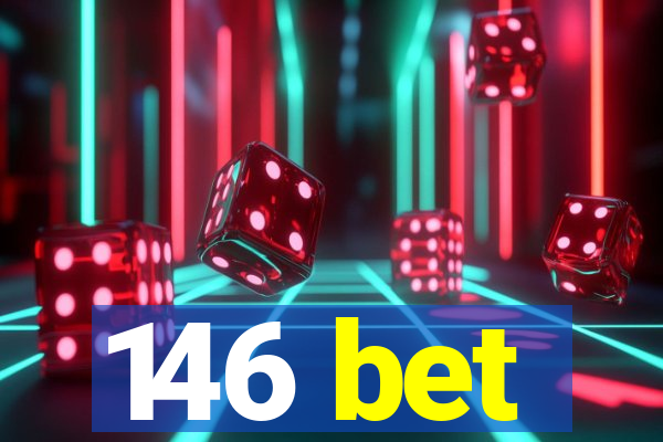 146 bet